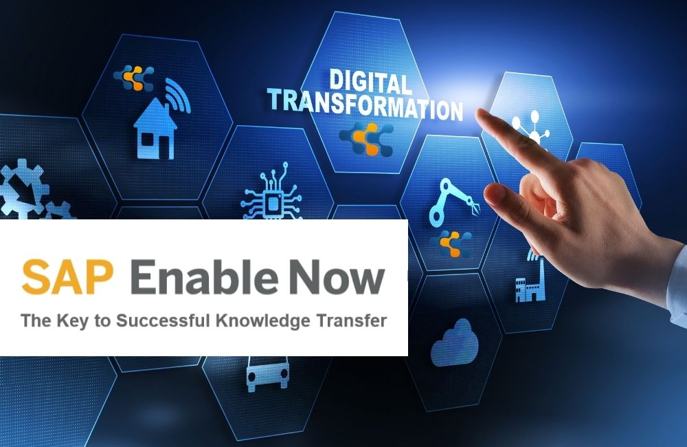 ¿Por qué SAP Enable Now es un componente crítico de todas las transformaciones empresariales modernas?